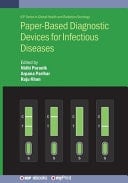 Paper-Based Diagnostic Devices for Infectious Diseases