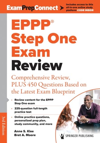 EPPP Step One Exam Review Comprehensive Review, PLUS 450 Questions Based on the Latest Exam Blueprint