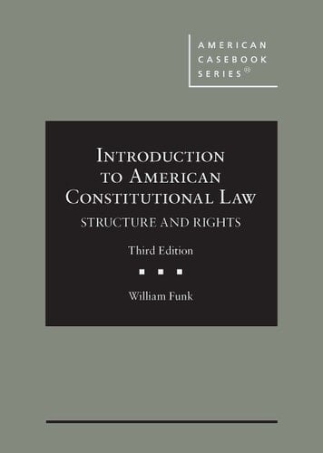 Introduction to American Constitutional Law Structure and Rights