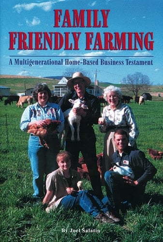 Family Friendly Farming A Multi-Generational Home-Based Business Testament