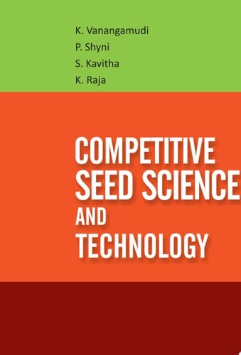 Competitive Seed Science And Technology