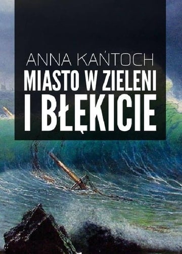 Miasto w zieleni i błękicie