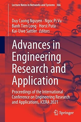 Advances in Engineering Research and Application Proceedings of the International Conference on Engineering Research and Applications, ICERA 2021