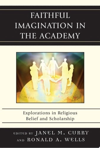 Faithful Imagination in the Academy