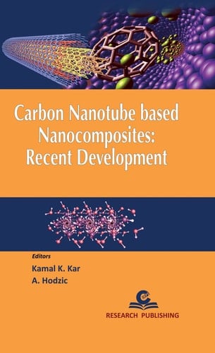 Carbon Nanotube Based Nanocomposites Recent Development