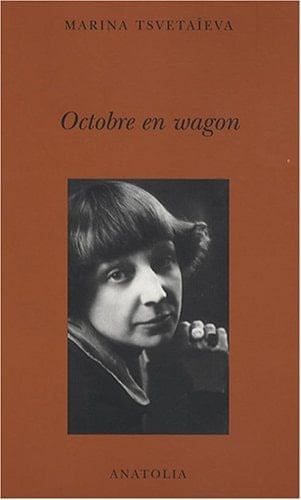 Octobre en wagon Moscou 1918-1920