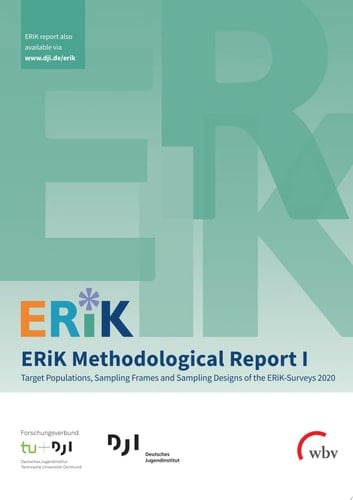 ERiK Methodological Report I Target Populations, Sampling Frames and Sampling Designs of the ERiK-Surveys 2020