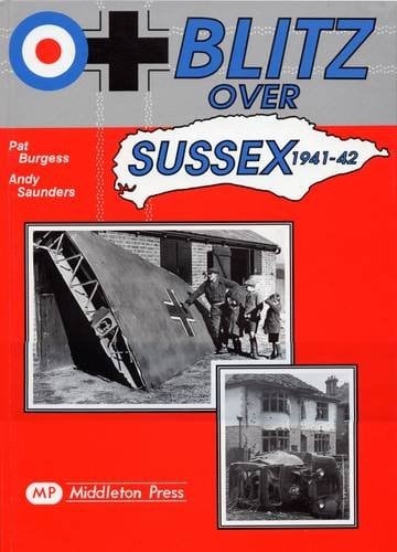 Blitz Over Sussex, 1941-42