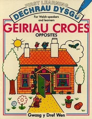 Geiriau Croes Opposites