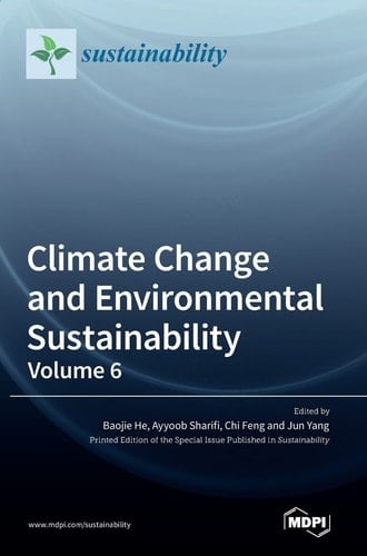 Climate Change and Environmental Sustainability Volume 6