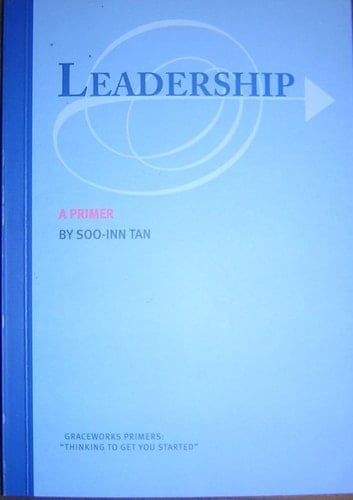 Leadership: A Primer