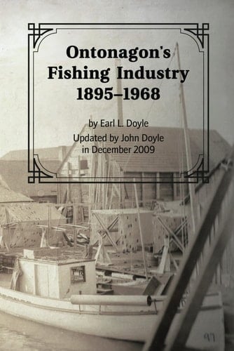Ontonagon's Fishing History: 1895-1968