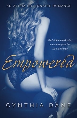Empowered An Alpha Billionaire Romance