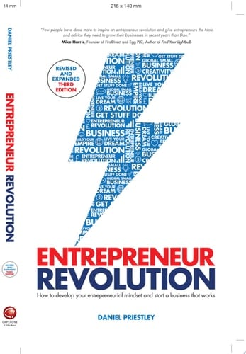 Entrepreneur Revolution How to Develop your Entrepreneurial Mindset and Start a Business that Works
