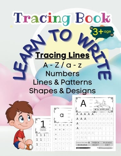 ABCD Letter Tracing, Learn-to-Write Practice Book for Preschoolers Kids | Capital & Small Letters, Numbers, Lines & Patterns, Shapes & Designs | Best Practice Book for Starter Learning (Ages 3 and +).