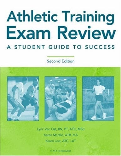 Athletic Training Exam Review A Student Guide to Success