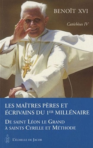 Les maîtres, pères et écrivains du 1er millénaire de saint Léon le Grand à saints Cyrille et Méthode