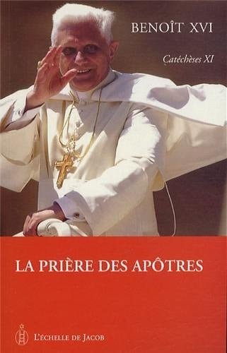 La prière des apôtres