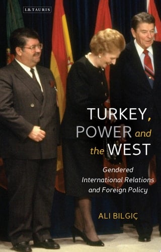 Turkey, Power and the West
