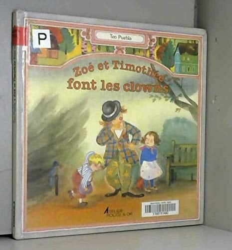 Zoé et Timothée font les clowns