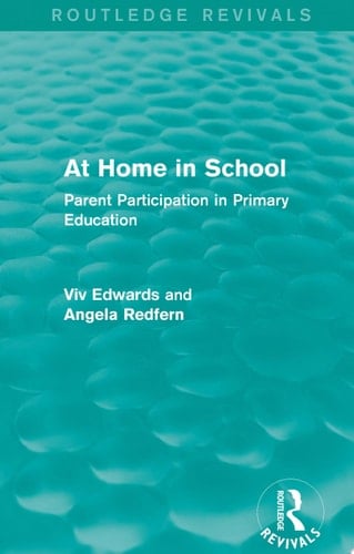 At Home in School (1988) Parent Participation in Primary Education
