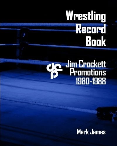 Wrestling Record Book: Jim Crockett Promotions 1980-1988