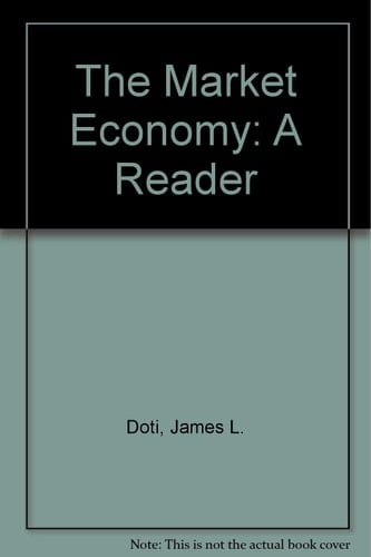 The Market Economy A Reader