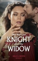 Warrior Knight and the Widow