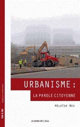 Urbanisme la parole citoyenne