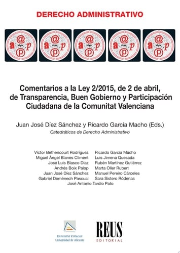 Comentarios a la Ley 2/2015, de 2 de abril, de Transparencia, Buen Gobierno y Participación Ciudadana de la Comunitat Valenciana