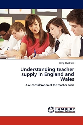 Understanding Teacher Supply in England and Wales