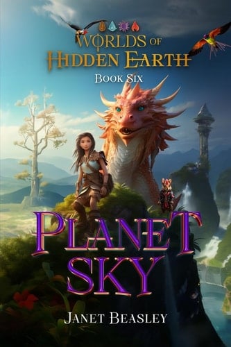 Book 6 Planet Sky Worlds of Hidden Earth