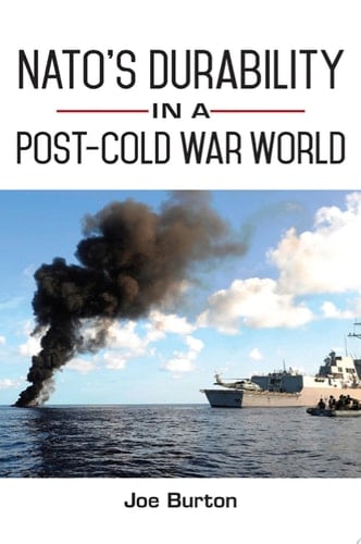 NATO's Durability in a Post-Cold War World