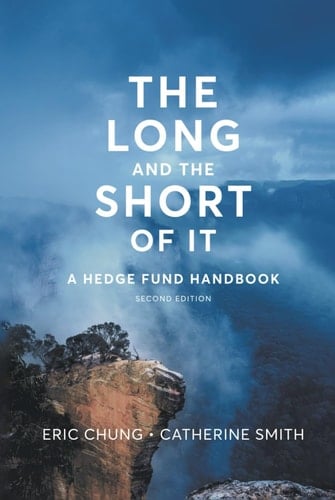 The Long and the Short of It A Hedge Fund Handbook