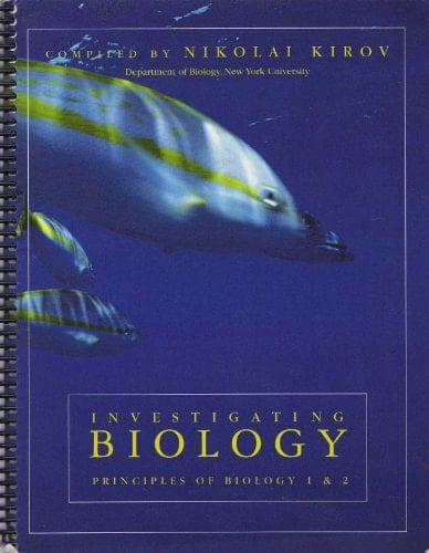 Investigating Biology Principles of Biology 1 & 2