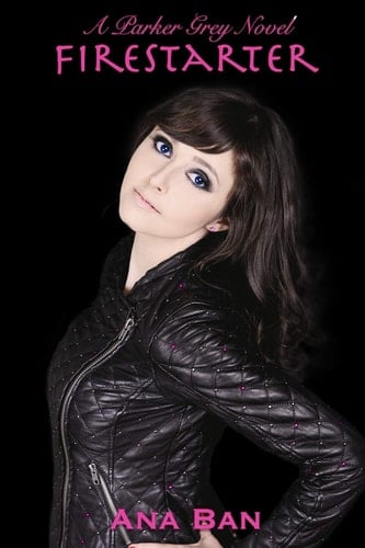 Firestarter A Parker Grey Novel