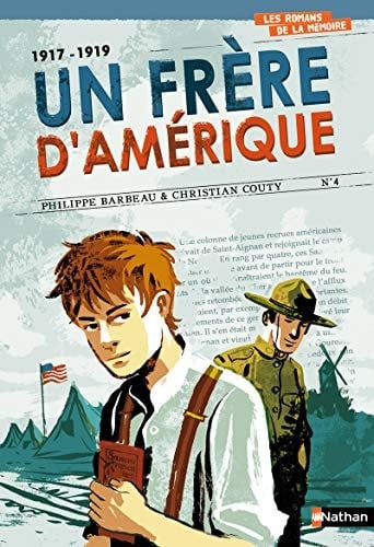 Un frère d'Amérique 1917-1919