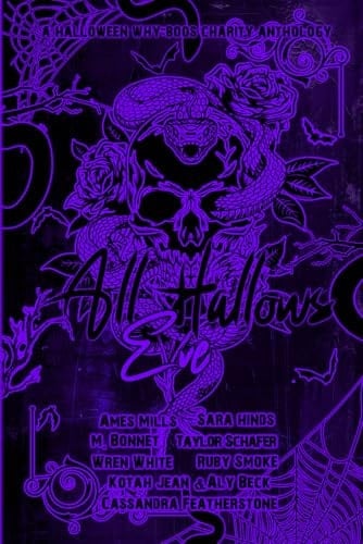 All Hallows Eve-Volume 1: A Halloween Why Boos Charity anthology