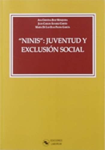"NiNis" juventud y exclusión social