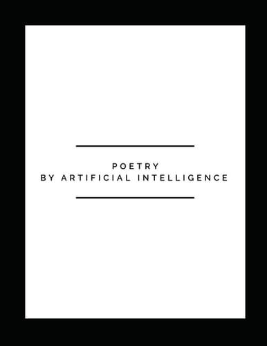 Poetry by Artificial Intelligence