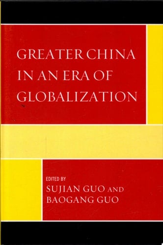 Greater China in an Era of Globalization