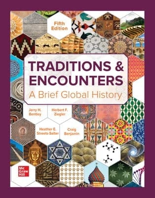 Traditions & Encounters A Brief Global History