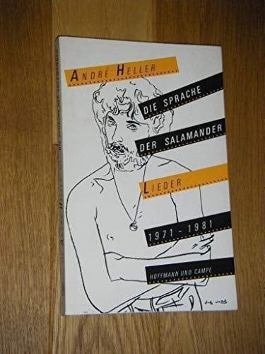 Die Sprache der Salamander Lieder 1971-1981