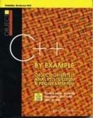 C++ by Example Object-oriented Analysis, Design & Programming