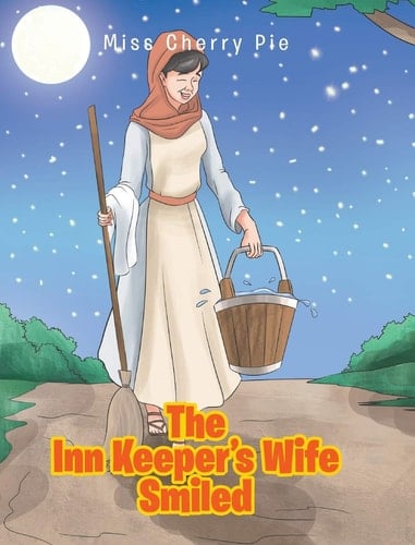 The Inn Keeper's Wife Smiled