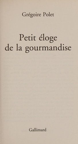 Petit éloge de la gourmandise