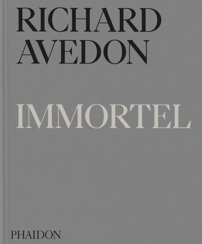 Richard Avedon Immortel: Portraits du temps qui passe, 1951-2004