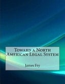 Toward a North American Legal System