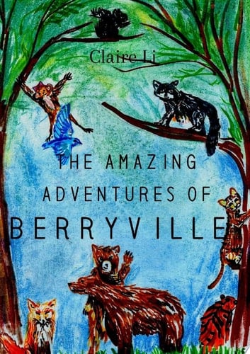 The Amazing Adventures of Berryville