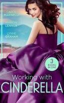 Working with Cinderella : Beholden to the Throne  / Cinderella: Hired by the Prince / the Dimitrakos Proposition